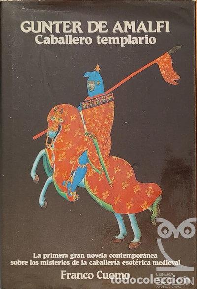 Libros: Gunter de Amalfi, caballero templario- 9788476405109