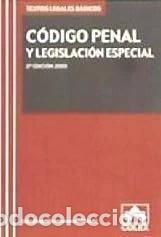 Libros: C&oacute;digo penal y legislaci&oacute;n especial- 9788483422021
