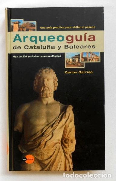 Libri di seconda mano: Arqueogu&iacute;a de Catalu&ntilde;a y Baleares- 9788408024354