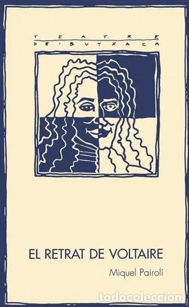 Libros: El retrat de Voltaire- 9788479353971