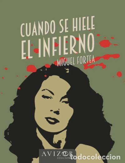 Libros: Cuando se hiele el infierno- 9788409542673