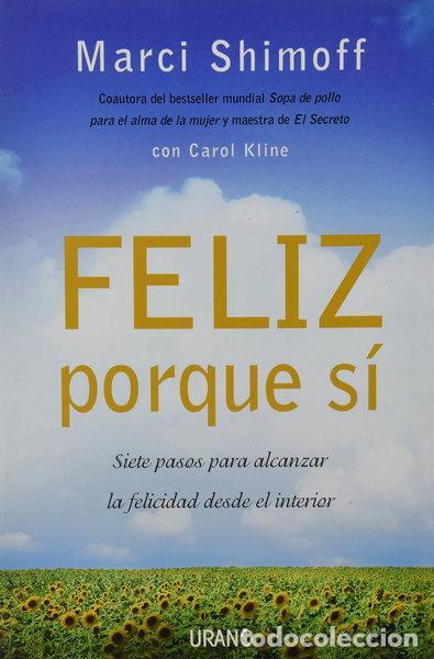 Libros: Feliz porque s&iacute;- 9788479536770 - Foto 1