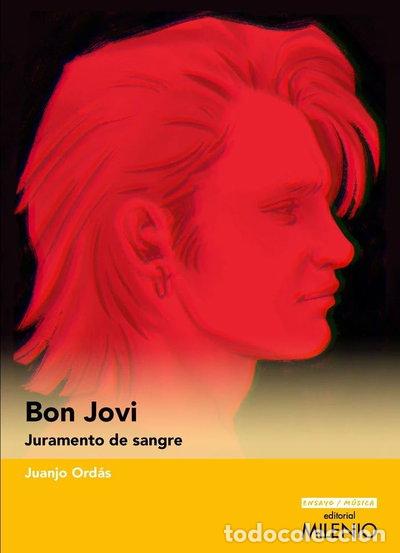 Libros: Bon Jovi. Juramento de sangre- 9788419884862