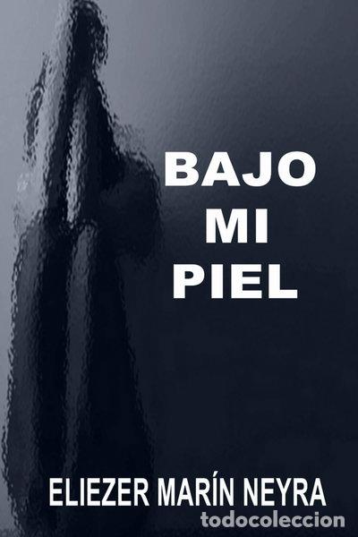 Libros: Bajo mi piel- 9798831359268 - Foto 1