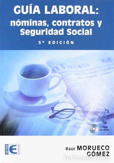Libri di seconda mano: Gu&iacute;a laboral. N&oacute;minas, contratos y seguridad social- 9788499640969