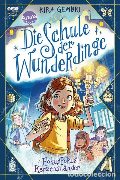 Libri di seconda mano: Die Schule der Wunderdinge: Hokus Pokus Kerzenst&auml;nder- 9783401605746