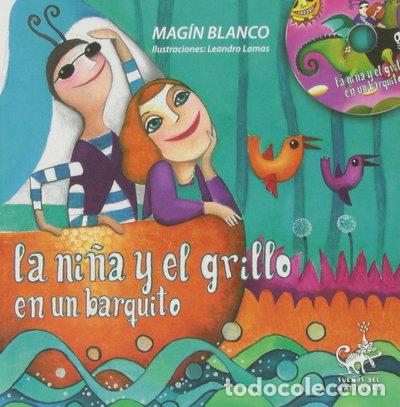 Libros: La ni&ntilde;a y el grillo en un barquito- 9788498654950 - Foto 1