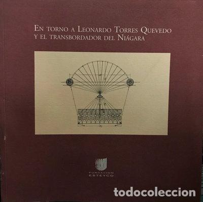 Libros: En torno a Leonardo Torres Quevedo y el transbordador del Ni&aacute;gara- 9788492109203
