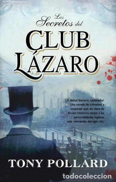 Libri di seconda mano: Los secretos del club L&aacute;zaro- 9788498005981
