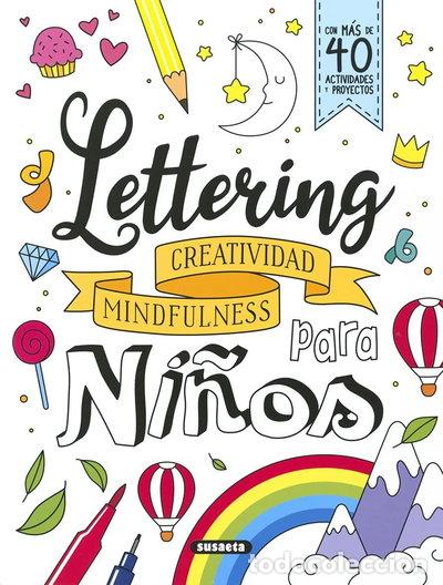 Libri di seconda mano: Lettering para ni&ntilde;os. Creatividad, mindfulness- 9788467785821
