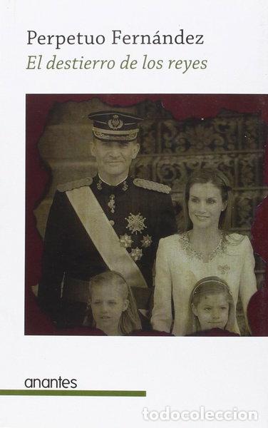 Libros: El destierro de los reyes- 9788494367069 - Foto 1