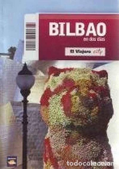 Libros: Bilbao en dos d&iacute;as- 9788499070667 - Foto 1