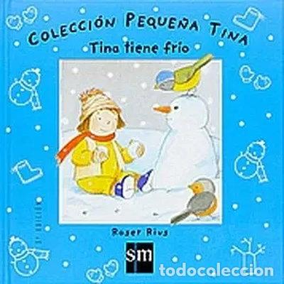 Libros: Tina tiene fr&iacute;o- 9788434895669