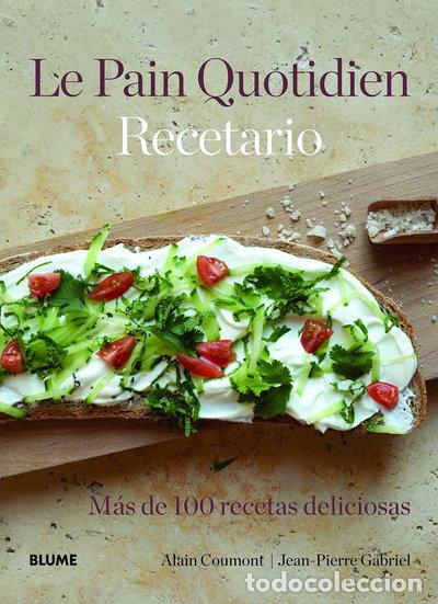 Libros: Le Pain Quotidien. Recetario- 9788415317340