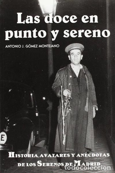 Libros: Las doce en punto y sereno- 9788489411104