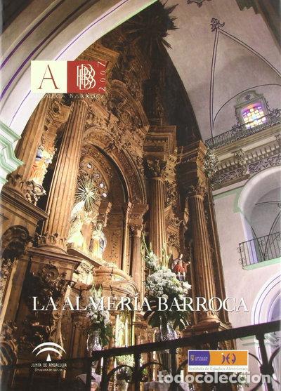 Libros: La Almer&iacute;a barroca- 9788482667898 - Foto 1