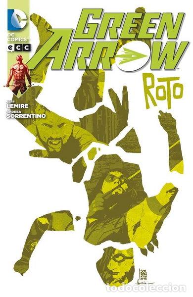 Libros: Green Arrow n&uacute;m. 05: Roto- 9788416374953
