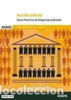 Libros: Casos pr&aacute;cticos de diligencias judiciales. Cuerpo de auxilio judicial de la a...- 9788491473459