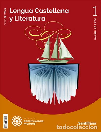 Libros: Lengua Castellana y Literatura Serie S&iacute;ntesis 1 BTO- 9788468077055