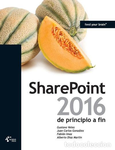 Libros: SharePoint 2016 de principio a fin- 9788494111297