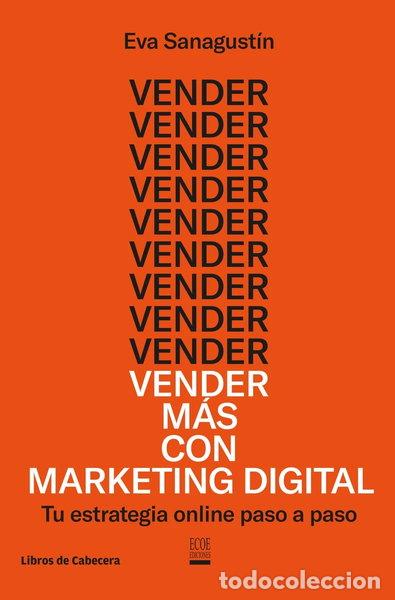 Libros: Vender m&aacute;s con marketing digital- 9788494660061