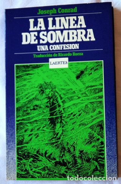 Libros: La l&iacute;nea de sombra- 9788485346004 - Foto 1