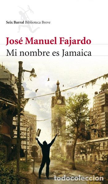 Libros: Mi nombre es Jamaica- 9788432212734