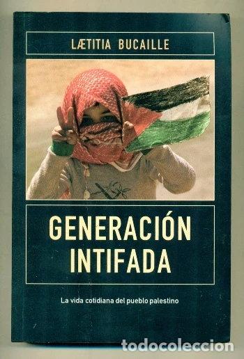 Libros: Generaci&oacute;n Intifada- 9788466614382