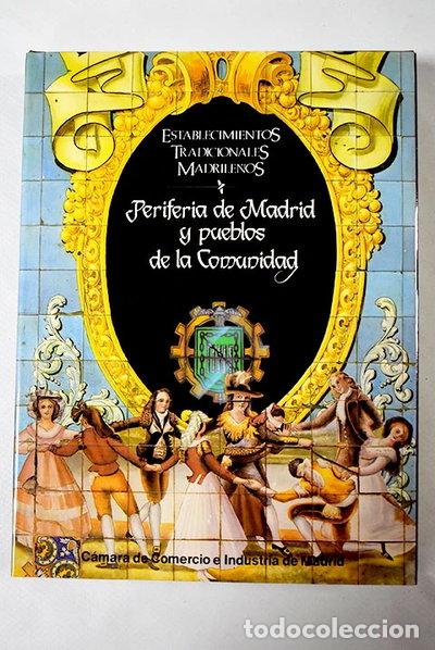 Libros: Establecimientos tradicionales madrile&ntilde;os- 9788450037470