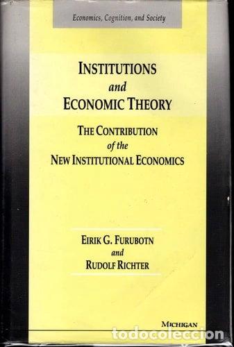 Libros: Institutions and Economic Theory- 9780472108176