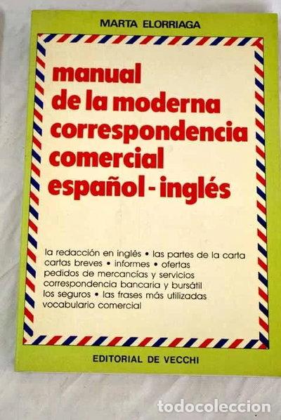 Libros: Manual de la moderna correspondencia comercial espa&ntilde;ol-ingl&eacute;s- 9788431505400