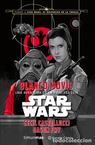 B&uuml;cher: Star Wars Blanco M&oacute;vil- 9788416476053