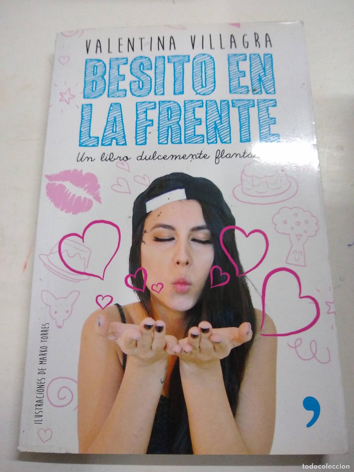 Libros: Besito en la frente - Valentina Villagra