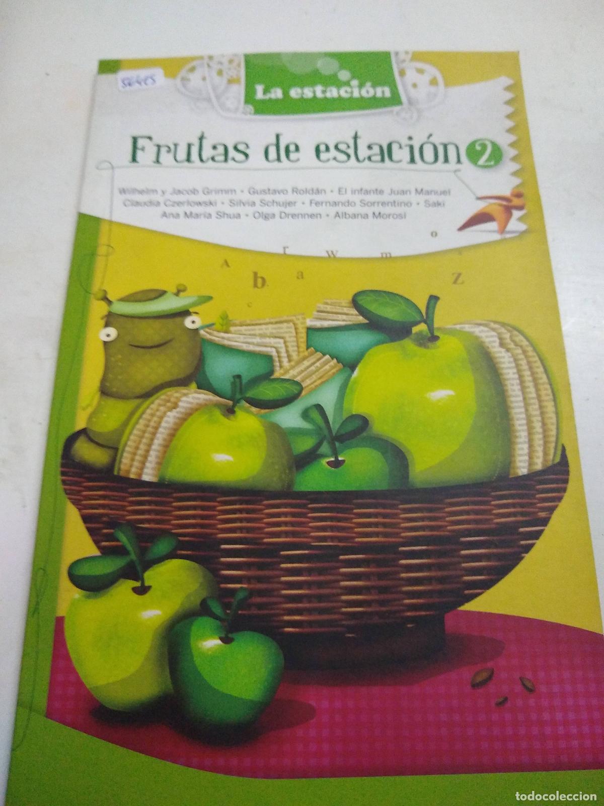 Livres: Frutas De Estacion 2 - Gustavo Roldan