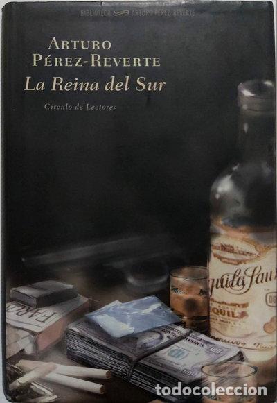 Libros: La Reina del Sur- 9788422697916