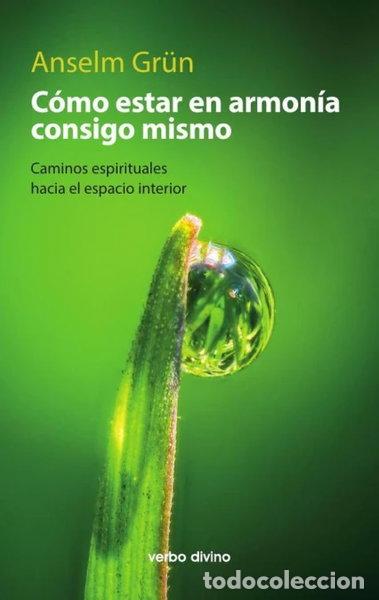 Libros: C&oacute;mo estar en armon&iacute;a consigo mismo- 9788481691948
