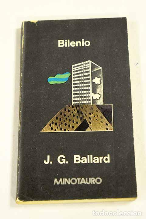 Libros: Bilenio: Ballard, J. G..- Ballard, J. G.