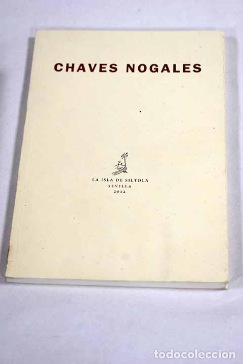 Libros: Chaves Nogales: : La Isla de Siltol&aacute;.