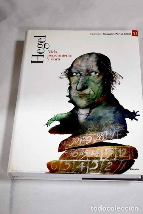 Libros: Hegel: vida, obra y pensamiento.- Mayos Solsona, Goncal
