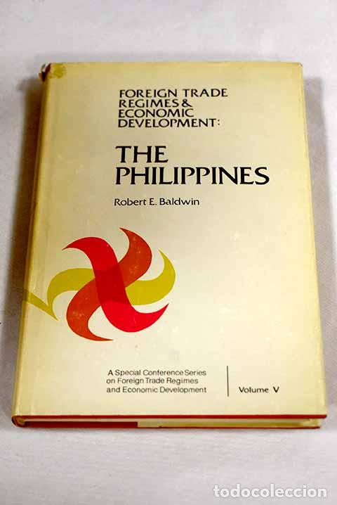 Libros: The Philippines: Baldwin, Robert E..- Baldwin, Robert E.