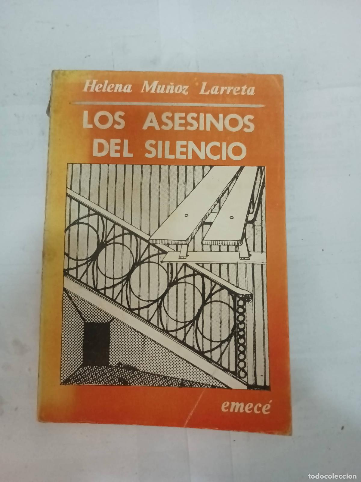 Libros: Los asesinos del silencio - Helena Mu&ntilde;oz Larreta