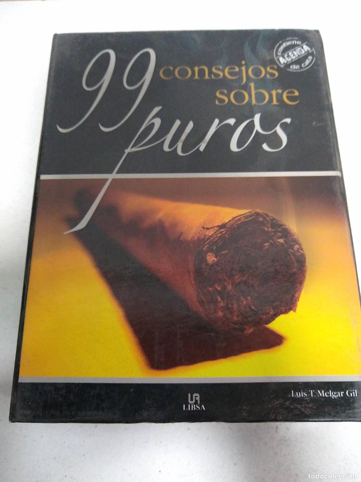 Libros: 99 consejos sobre puros - Luis T. Melgar Gil