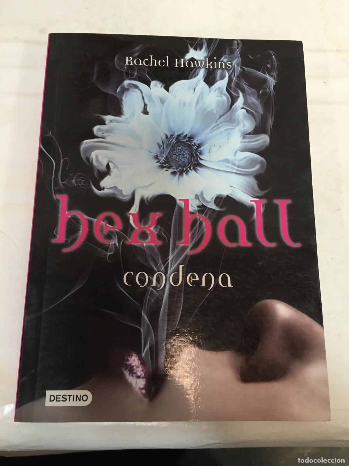 Libros: Hex Hall. Condena - Rachel Hawkins