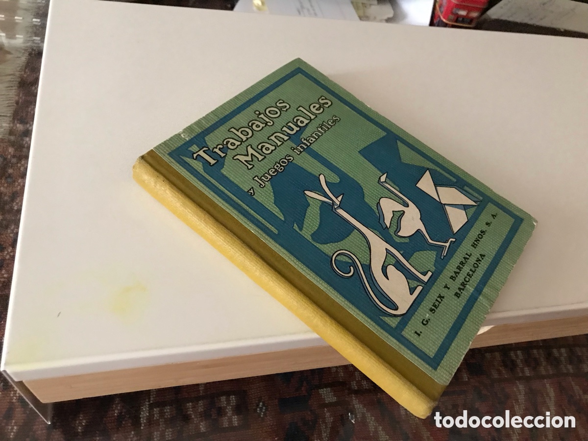 Libros: Trabajos manuales y juegos infantiles. I. G. Seis Barral Hnos, S.A.