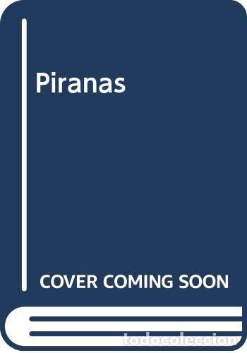 Libros: Piranas (Spanish Edition) - Harold Robbins - Harold Robbins - Foto 1