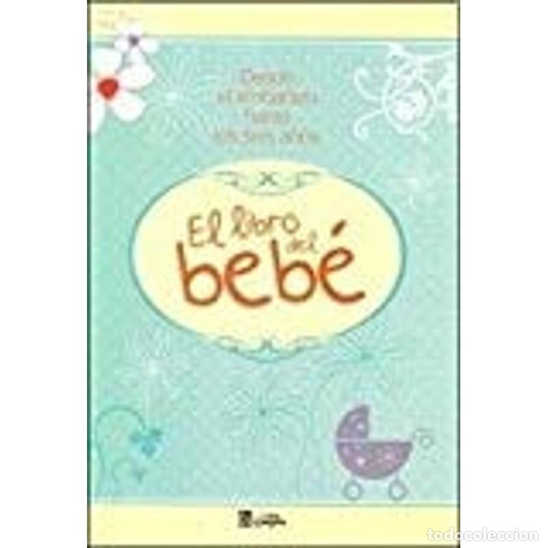 B&uuml;cher: El Libro Del Bebe - Albatros