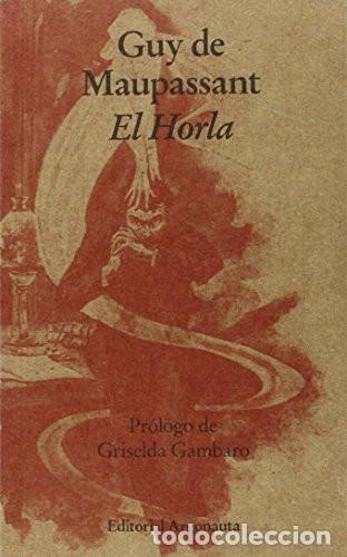 Libros: EL HORLA - MAUPASSANT - MAUPASSANT - Foto 1