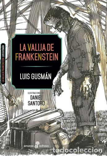 Libri di seconda mano: La valija de Frankenstein - Luis Gusm&aacute;n - Luis Gusm&aacute;n