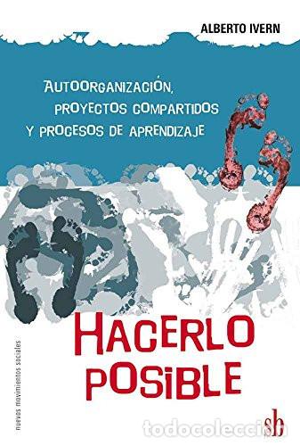 Livres: HACERLO POSIBLE - Alberto Ivern - Alberto Ivern
