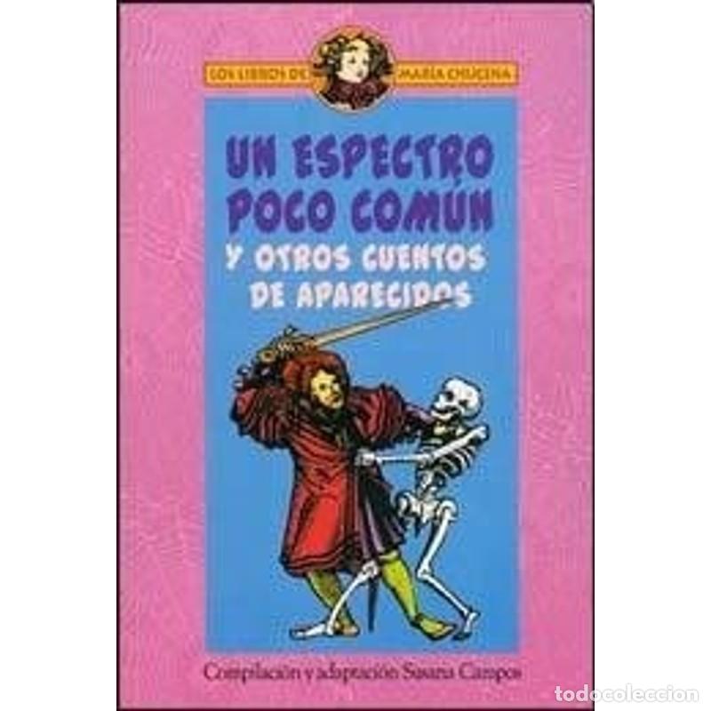 Libros: Un espectro poco com&uacute;n y otros cuentos de aparecidos - Guy de Maupassant, Edward Page Mitchell